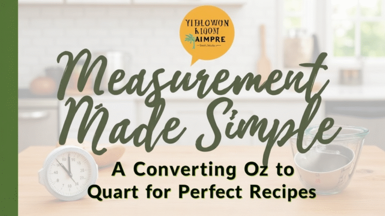 Measurement Made Simple: Converting Oz to Quart for Perfect Recipes